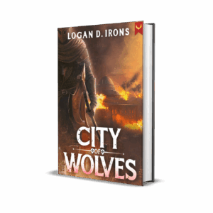 City of Wolves (The Oaths of Blood Saga Book 3)